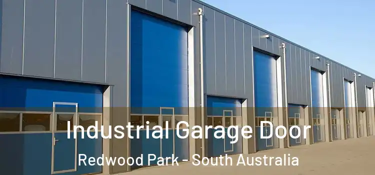Industrial Garage Door Redwood Park - South Australia