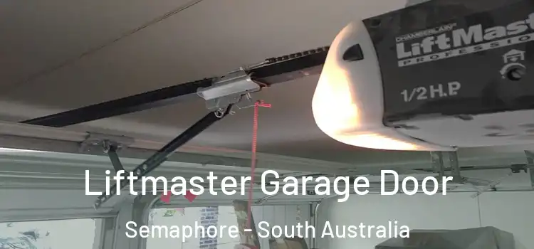 Liftmaster Garage Door Semaphore - South Australia