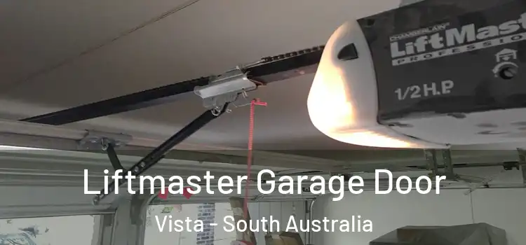 Liftmaster Garage Door Vista - South Australia