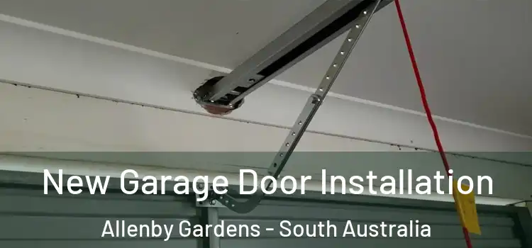 New Garage Door Installation Allenby Gardens - South Australia