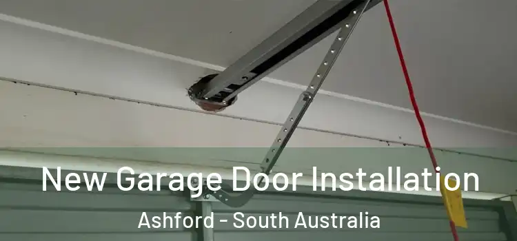 New Garage Door Installation Ashford - South Australia