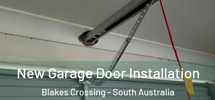 New Garage Door Installation Blakes Crossing - South Australia