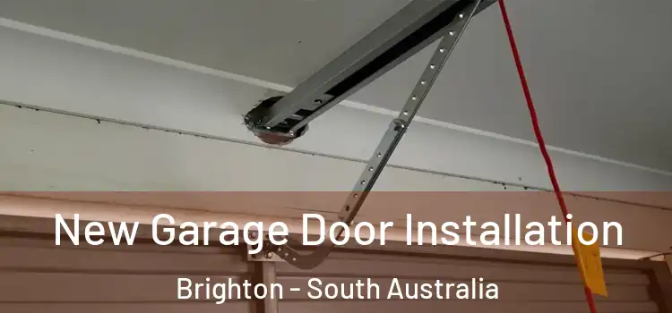 New Garage Door Installation Brighton - South Australia