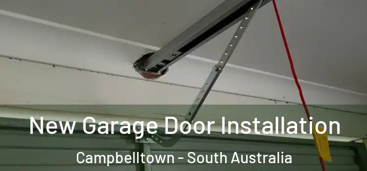 New Garage Door Installation Campbelltown - South Australia