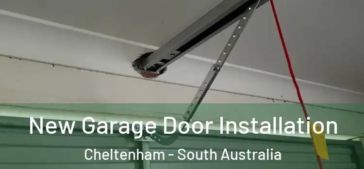 New Garage Door Installation Cheltenham - South Australia