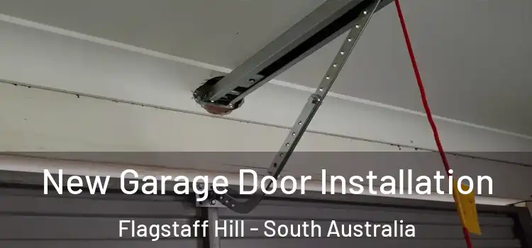 New Garage Door Installation Flagstaff Hill - South Australia