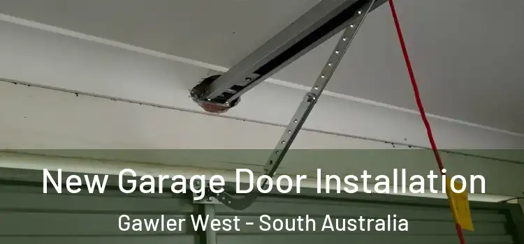 New Garage Door Installation Gawler West - South Australia