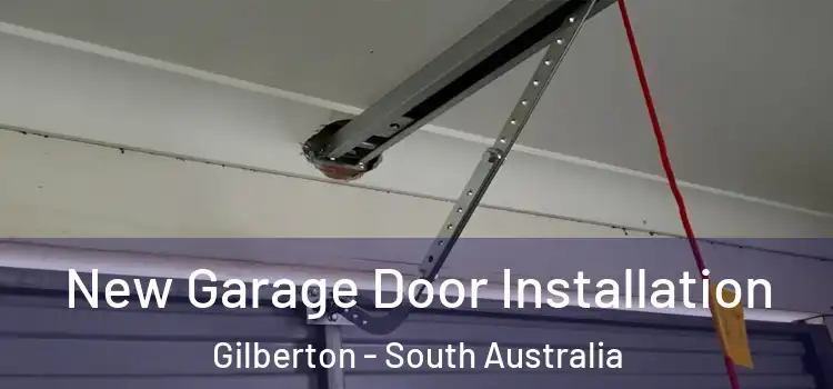 New Garage Door Installation Gilberton - South Australia