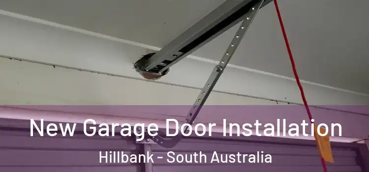 New Garage Door Installation Hillbank - South Australia