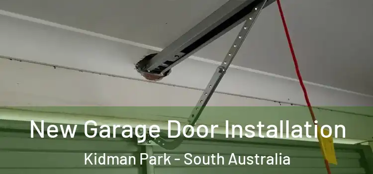 New Garage Door Installation Kidman Park - South Australia