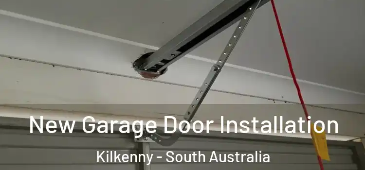 New Garage Door Installation Kilkenny - South Australia