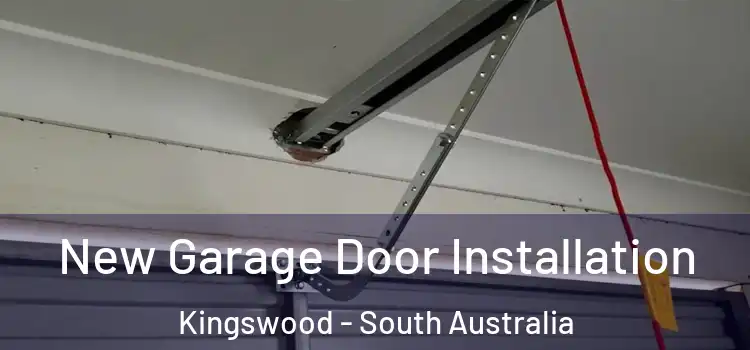 New Garage Door Installation Kingswood - South Australia