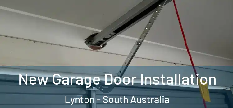 New Garage Door Installation Lynton - South Australia
