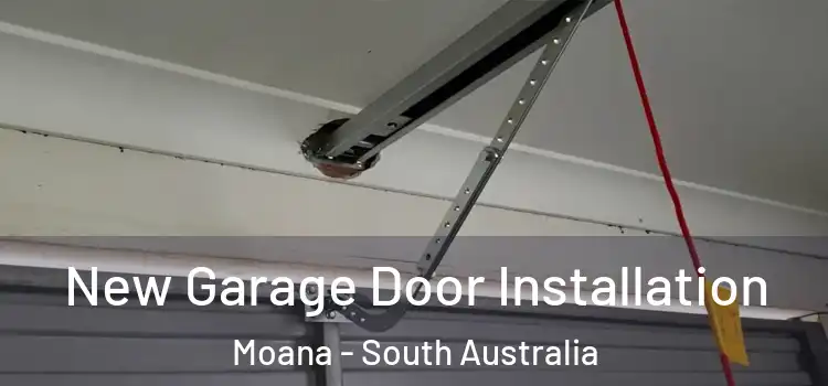 New Garage Door Installation Moana - South Australia