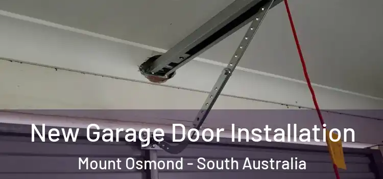 New Garage Door Installation Mount Osmond - South Australia