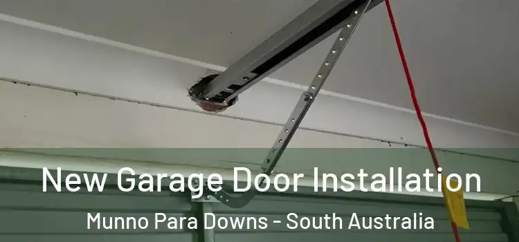 New Garage Door Installation Munno Para Downs - South Australia