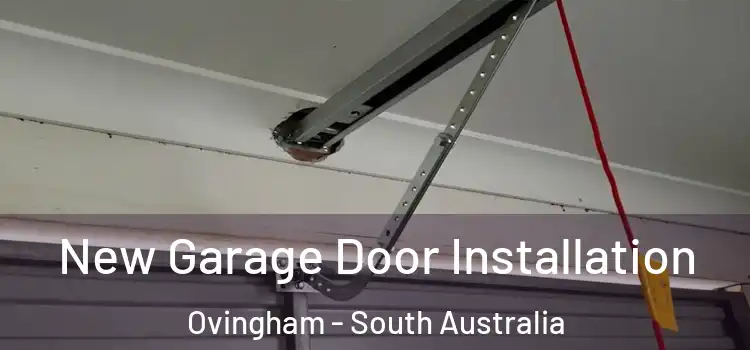 New Garage Door Installation Ovingham - South Australia