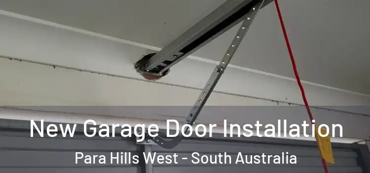 New Garage Door Installation Para Hills West - South Australia