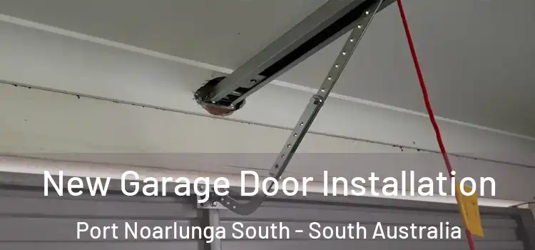 New Garage Door Installation Port Noarlunga South - South Australia