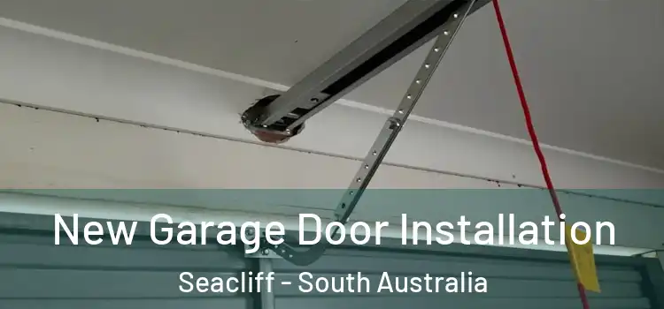 New Garage Door Installation Seacliff - South Australia