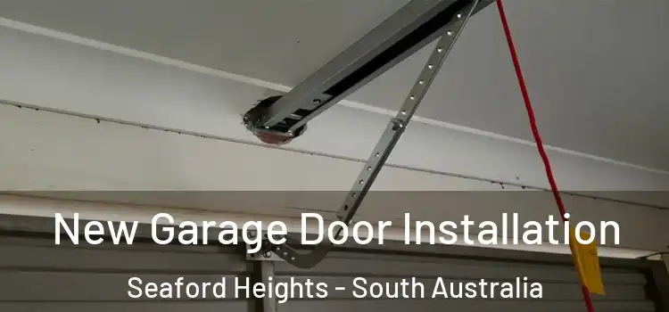New Garage Door Installation Seaford Heights - South Australia
