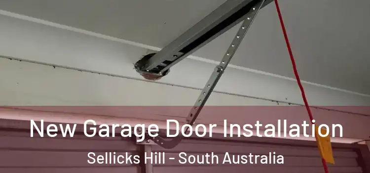 New Garage Door Installation Sellicks Hill - South Australia