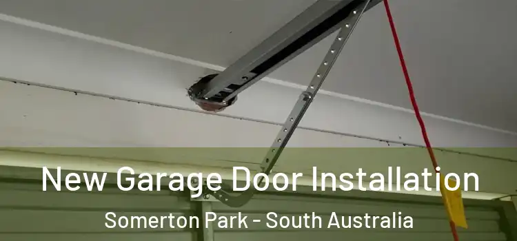 New Garage Door Installation Somerton Park - South Australia