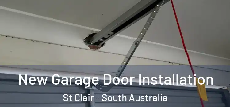 New Garage Door Installation St Clair - South Australia