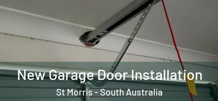 New Garage Door Installation St Morris - South Australia