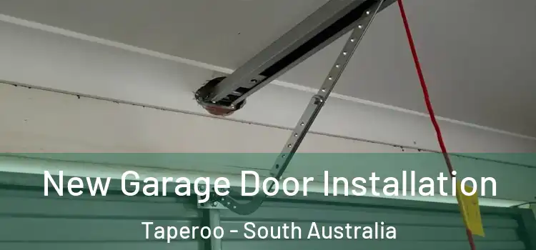 New Garage Door Installation Taperoo - South Australia