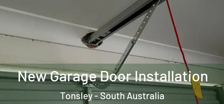 New Garage Door Installation Tonsley - South Australia