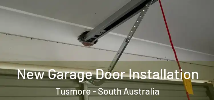 New Garage Door Installation Tusmore - South Australia