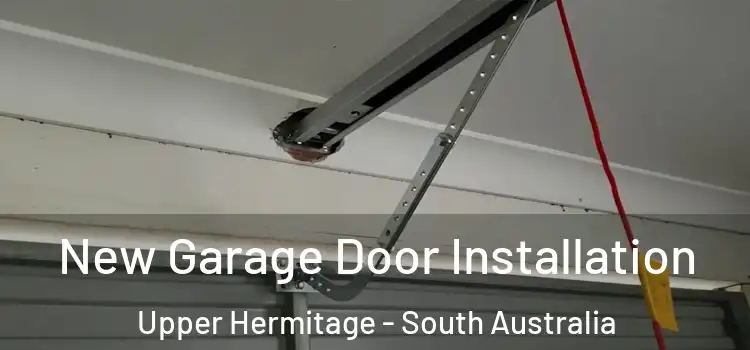 New Garage Door Installation Upper Hermitage - South Australia