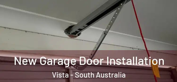New Garage Door Installation Vista - South Australia