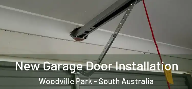 New Garage Door Installation Woodville Park - South Australia