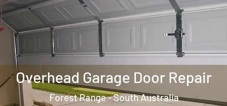 Overhead Garage Door Repair Forest Range - South Australia