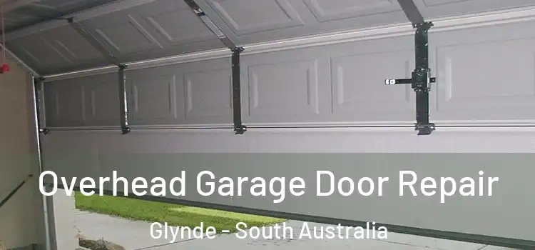 Overhead Garage Door Repair Glynde - South Australia