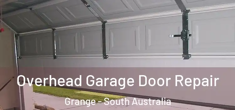 Overhead Garage Door Repair Grange - South Australia