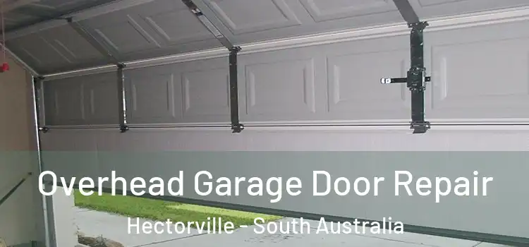 Overhead Garage Door Repair Hectorville - South Australia
