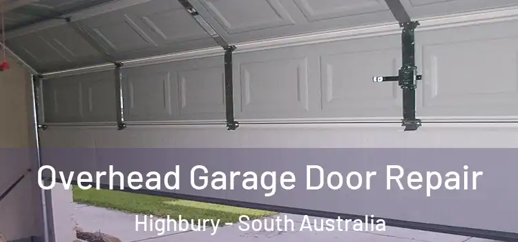 Overhead Garage Door Repair Highbury - South Australia