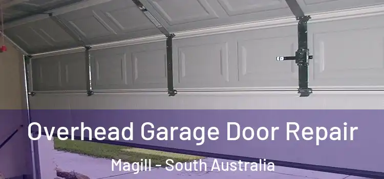 Overhead Garage Door Repair Magill - South Australia