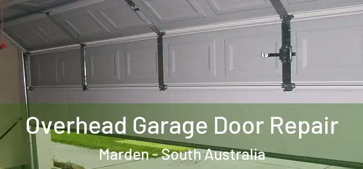 Overhead Garage Door Repair Marden - South Australia