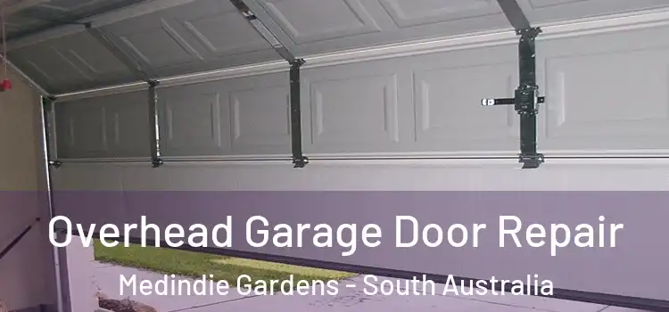 Overhead Garage Door Repair Medindie Gardens - South Australia