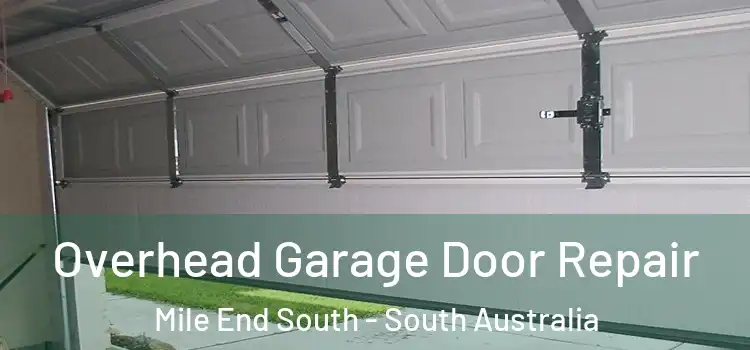 Overhead Garage Door Repair Mile End South - South Australia