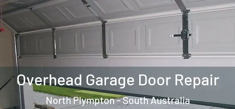 Overhead Garage Door Repair North Plympton - South Australia