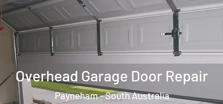Overhead Garage Door Repair Payneham - South Australia