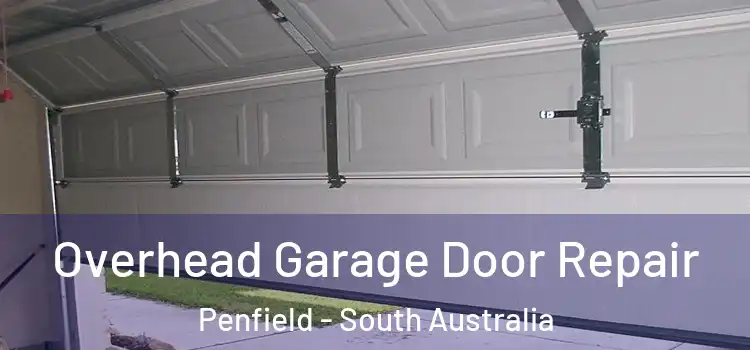 Overhead Garage Door Repair Penfield - South Australia