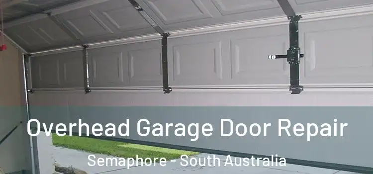 Overhead Garage Door Repair Semaphore - South Australia