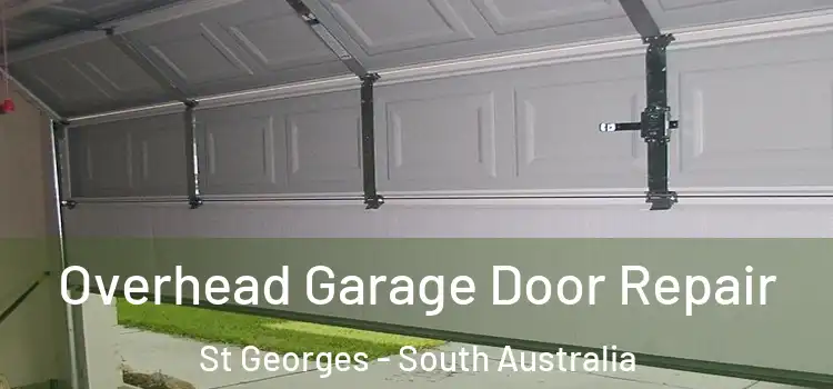 Overhead Garage Door Repair St Georges - South Australia