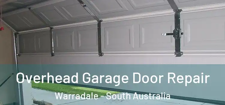 Overhead Garage Door Repair Warradale - South Australia